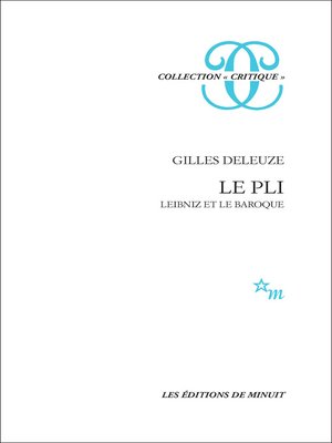 cover image of Le Pli. Leibniz et le Baroque